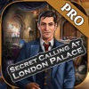 Secret Calling At London Palace Pro