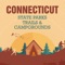 An Ultimate Comprehensive guide to Connecticut State Parks, Trails & Campgrounds