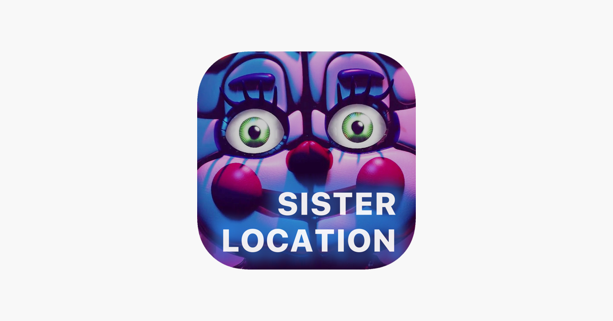 Guides For Five Nights At Freddys Sister Location On The - 