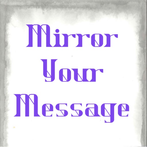 MirrorYourMessage