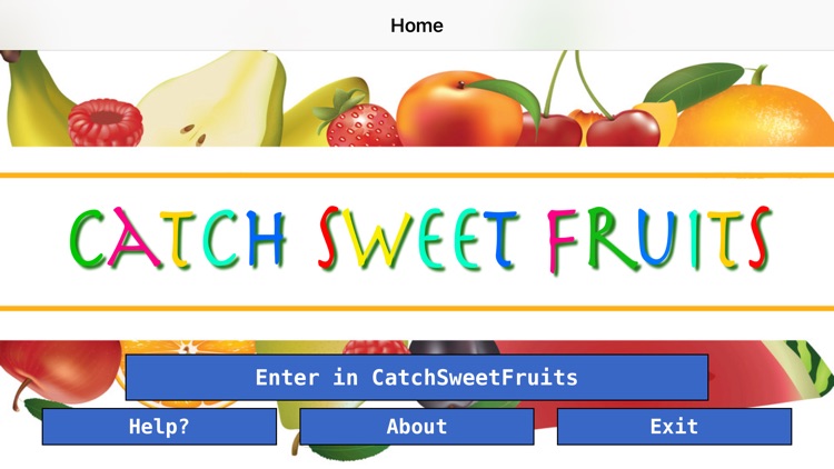 CatchSweetFruits