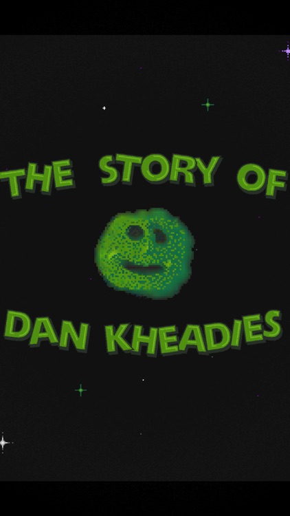 The Story of Dan Kheadies