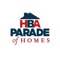 The HBA Parade of Homes is an almost 60-year-tradition that has showcased the best in new home construction, renovation, and everything for your home that you can access at your fingertips