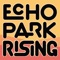 The official app for Echo Park Rising 2019