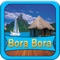 Bora Bora Island is possibly the single most famous island in all the world