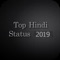 - Top Hindi Status - 2016 contains all new status in Hindi language