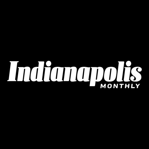 Indianapolis Monthly Magazine