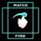 - Match and Find