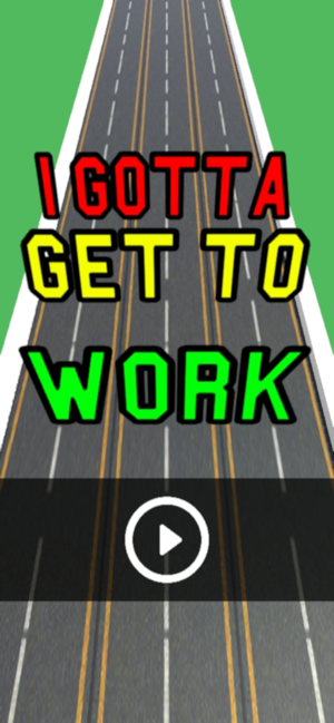 I Gotta Get To Work: Car Crash(圖3)-速報App