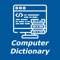 Computer - Dictionary in English have computer related terms and words to input, output and processing and all the terms used in computer