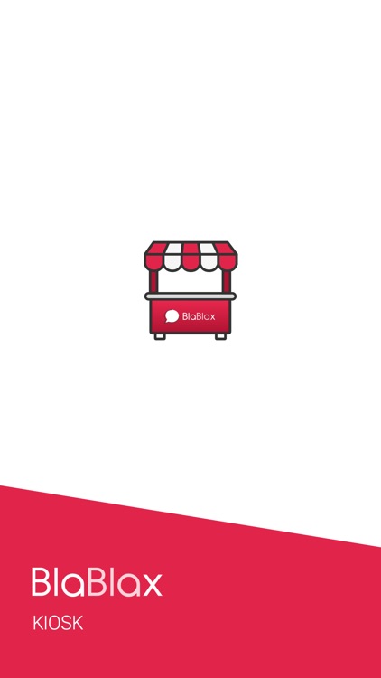 BlaBlax: Kiosk