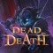 Dead by Death: Dungeon Quest