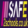 Safe to Schools