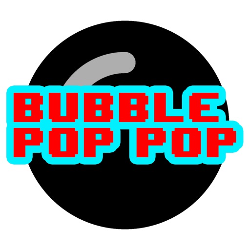 BUBBLE - POP POP