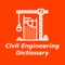 It is the smart engineering dictionary app designed with keeping in mind each and every requirement of engineers, which is used by civil engineering students, teachers and other professionals as a reference guide