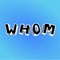 Whom – Secret Games for Zoom