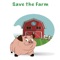 Save the Farm is a simple and interesting game