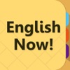 English Now!