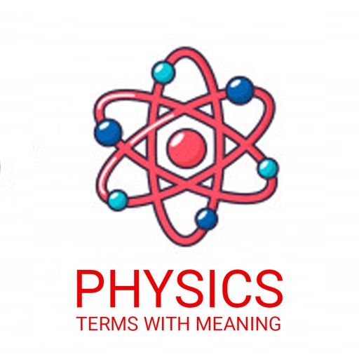 Physics Terms With Meaning by Julian Meyer