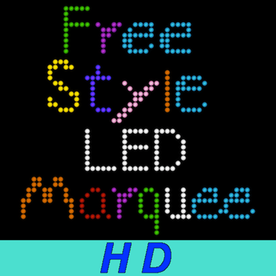 Free Style LED Marquee HD