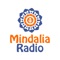 Mindalia Radio, la emisora que te ayuda a sintonizar, con lo mejor que hay en ti