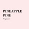 PineapplePine