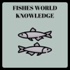 Fishes World Knowledge