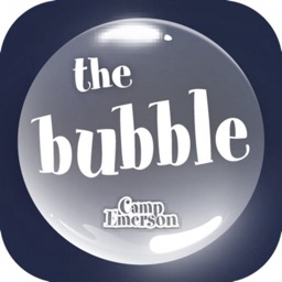 The Bubble - Camp Emerson