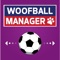 Woofball Manager is the follow up to the No