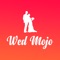 WedMojo is an amazing Social Platform for Weddings