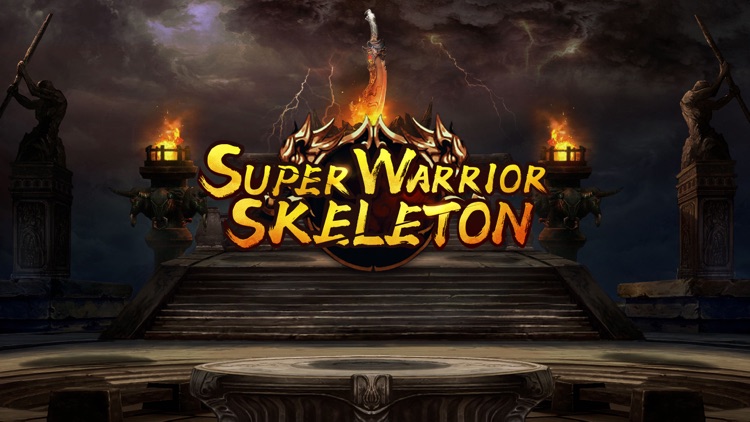 Super Warrior：Skeleton