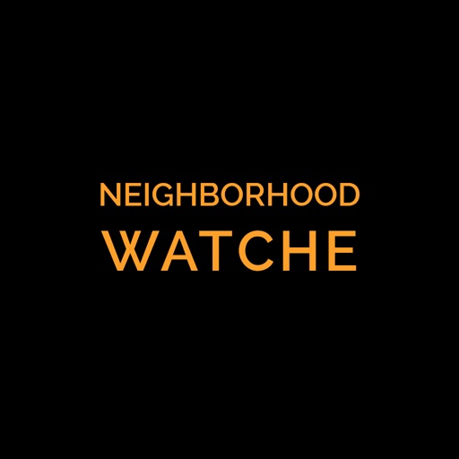 Neighborhood Watche