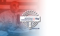 Apostolic Conservatives TV