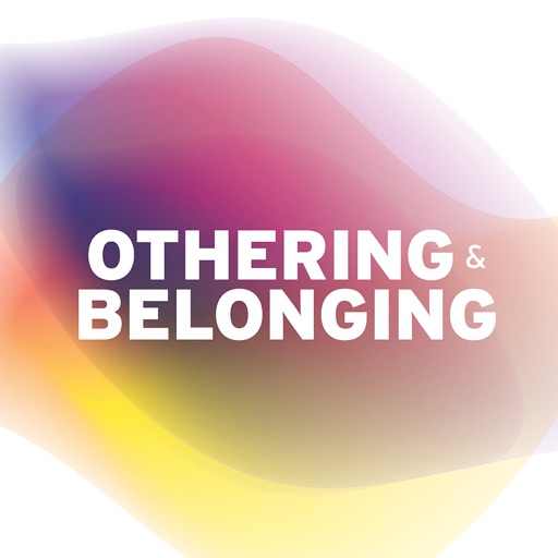 Othering & Belonging 2019