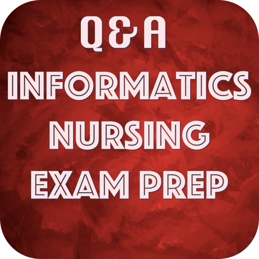 Informatics Nursing Exam Prep