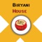 The “Biryani-House” app is used for varieties of Biryani