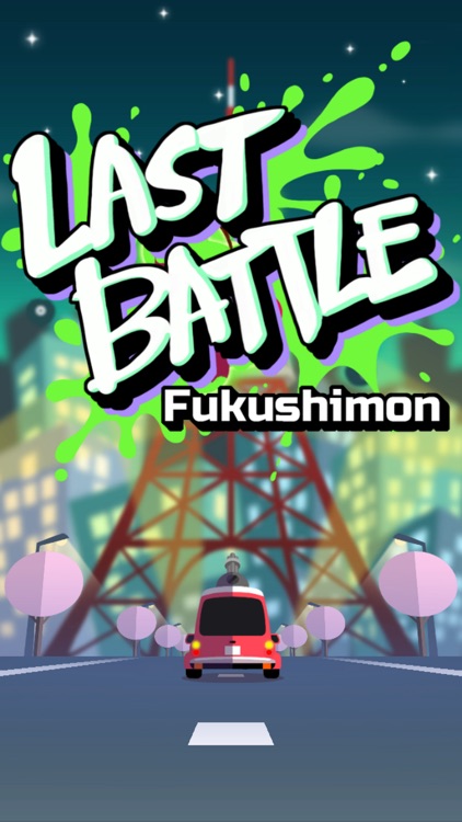 LAST BATTLE : Fukushimon screenshot-0