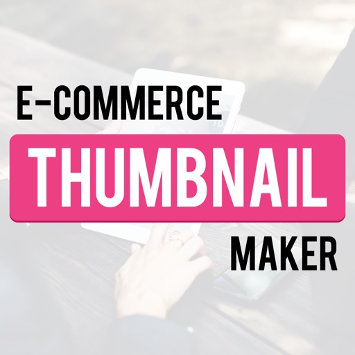 E-Commerce Thumbnail Maker