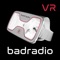 Badradio VR is the future of radio, transport yourself to another reality