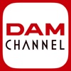 DAM CHANNEL APP