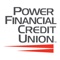 Power Financial Credit Union’s Mobile App makes it easy for you to bank on the go
