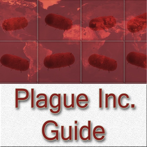 Complete Guide For Plague Inc. iOS App