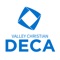 Welcome to the official interactive mobile app for the Valley Christian High School DECA Chapter now available for iPhone