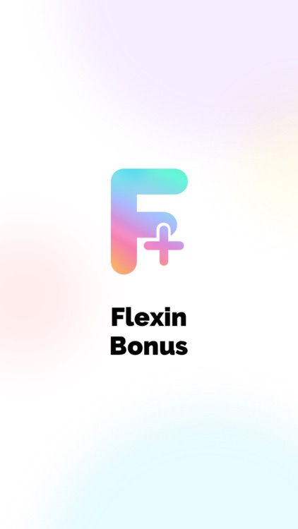 Flexin Bonus