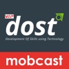 VIP Dost MobCast