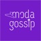 Moda Gossip, giyinmeyi seven, moda tutkunu, farklı stillere sahip, kendi modasını