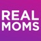 Real Moms is hosted by Undisputed Mom, Marlene