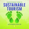Intro to Sustainable Tourism