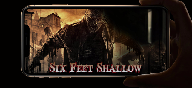 Six Feet Shallow