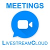 Meetings LivestreamCloud
